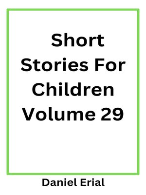cover image of Short Stories For Children Volume 29